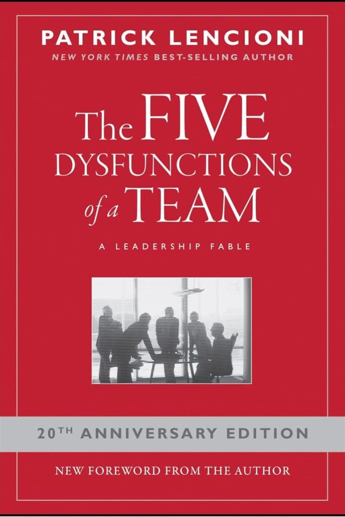 Book Cover - "The Five Dysfunctions of a Team" by Patrick Lencioni